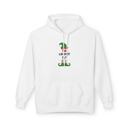 The Loudest Elf Hoodie