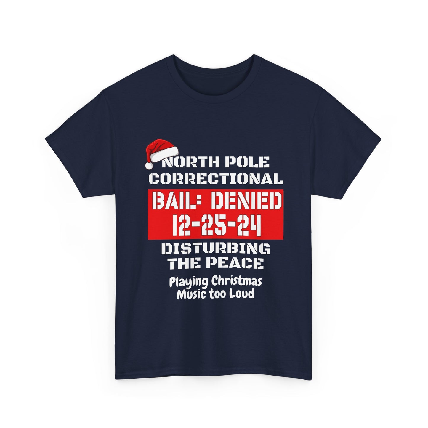 North Pole Correctional-Disturbing The Peace